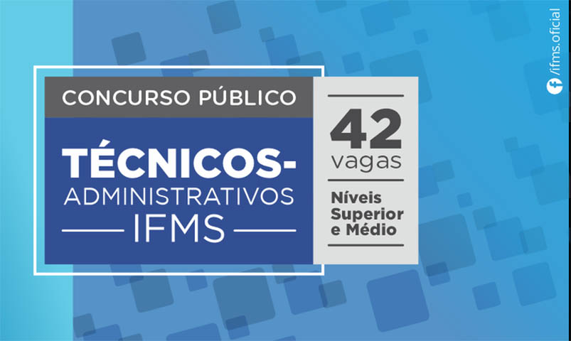 IFMS abre concurso com 42 vagas