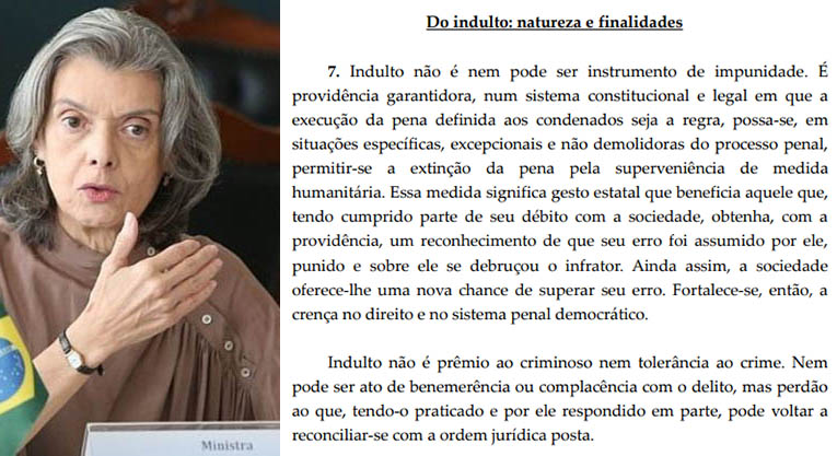 CarmÃ©n LÃºcia diz que indulto nÃ£o visa 'impunidade' e suspende decreto de Temer