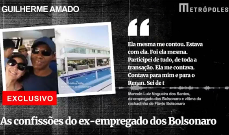 Site entrevista ex-empregado que acusa famÃ­lia de Bolsonaro de esquema de rachadinhas