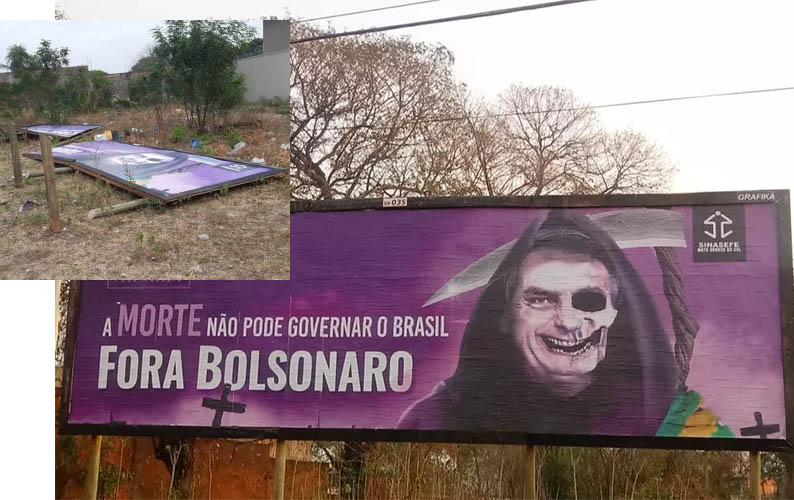 Sindicato denuncia destruiÃ§Ã£o de outdoors contra Bolsonaro em CorumbÃ¡
