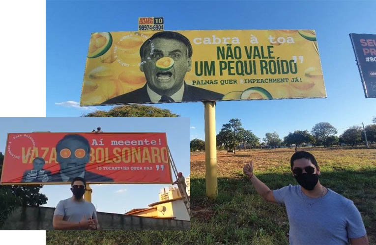 Grupo divulga outdoors contra Bolsonaro em Palmas: 'NÃ£o vale um pequi roÃ­do'