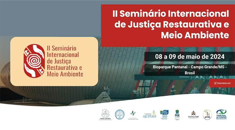II SeminÃ¡rio Internacional de JustiÃ§a Restaurativa e Meio Ambiente